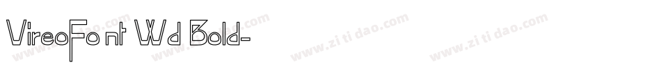 VireoFont Wd Bold字体转换